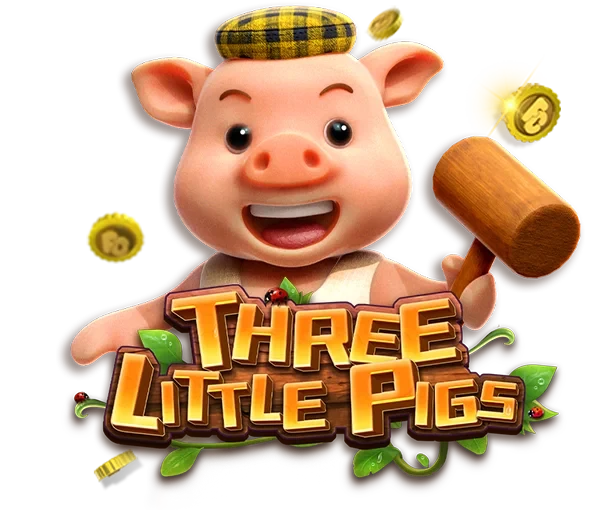 THREE LITTLE PIGS