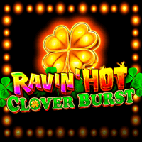 Ravin Hot - Clover Burst